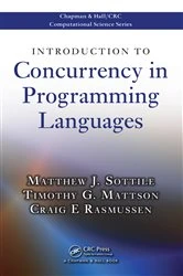 Book cover of Introduction to Concurrency in Programming Languages by Matthew J. Sottile