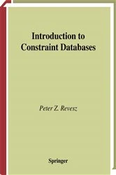 Book cover of Introduction to Constraint Databases by Peter Revesz