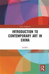 Book cover of Introduction to Contemporary Art in China by Lao Zhu