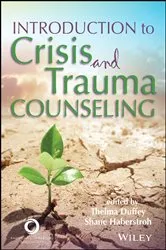 Book cover of Introduction to Crisis and Trauma Counseling by Thelma Duffey