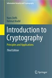 Book cover of Introduction to Cryptography (3rd ed.) by Hans Delfs