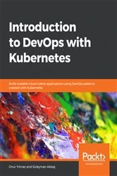 Book cover of Introduction to DevOps with Kubernetes by Onur Yilmaz