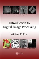 Book cover of Introduction to Digital Image Processing by William K. Pratt