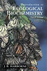 Book cover of Introduction to Ecological Biochemistry (4th ed.) by J. B. Harborne
