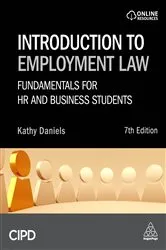 Book cover of Introduction to Employment Law (7th ed.) by Kathy Daniels