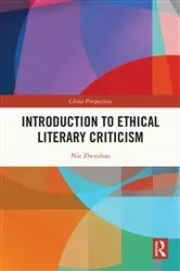 Book cover of Introduction to Ethical Literary Criticism by Nie Zhenzhao