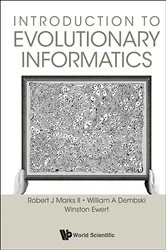 Book cover of Introduction To Evolutionary Informatics by Robert J Marks Ii