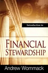 Book cover of Introduction to Financial Stewardship by Andrew Wommack