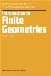 Book cover of Introduction to Finite Geometries by F. Kárteszi