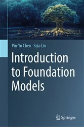 Book cover of Introduction to Foundation Models by Pin-Yu Chen