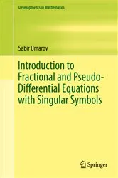 Book cover of Introduction to Fractional and Pseudo-Differential Equations with Singular Symbols by Sabir Umarov