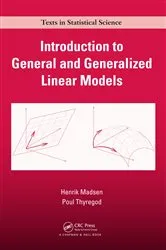 Book cover of Introduction to General and Generalized Linear Models by Henrik Madsen