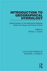 Book cover of Introduction to Geographical Hydrology by Richard J. Chorley