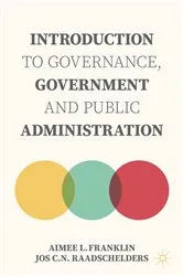 Book cover of Introduction to Governance, Government and Public Administration by Aimee L. Franklin