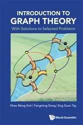 Book cover of Introduction To Graph Theory: With Solutions To Selected Problems by Khee-meng Koh