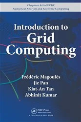 Book cover of Introduction to Grid Computing by Frederic Magoules
