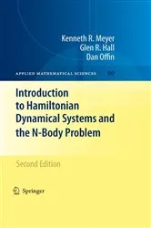 Book cover of Introduction to Hamiltonian Dynamical Systems and the N-Body Problem (2nd ed.) by Kenneth Meyer