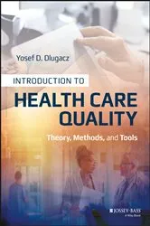 Book cover of Introduction to Health Care Quality by Yosef D. Dlugacz