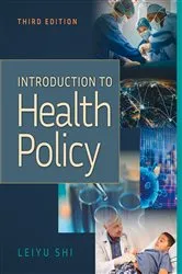 Book cover of Introduction to Health Policy, Third Edition (3rd ed.) by Leiyu Shi
