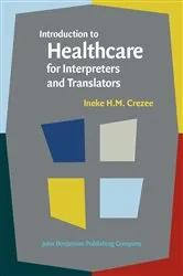 Book cover of Introduction to Healthcare for Interpreters and Translators by Unknown
