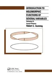 Book cover of Introduction to Holomorphic Functions of Several Variables, Volume II by R.C. Gunning