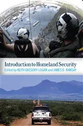 Book cover of Introduction to Homeland Security by Keith Gregory Logan