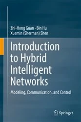 Book cover of Introduction to Hybrid Intelligent Networks by Zhi-Hong Guan