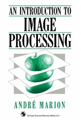 Book cover of Introduction to Image Processing by AndrÃ© Marion