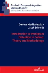 Book cover of Introduction to Immigrant Detention in Poland. Theory and Methodology by Sławomir Łodziński