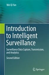 Book cover of Introduction to Intelligent Surveillance (2nd ed.) by Wei Qi Yan