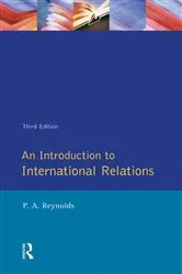 Book cover of Introduction to International Relations, An (3rd ed.) by Philip Alan Reynolds