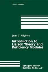 Book cover of Introduction to Liaison Theory and Deficiency Modules (2nd ed.) by Juan C. Migliore