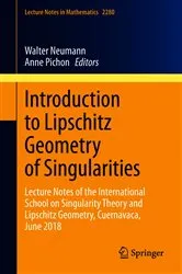 Book cover of Introduction to Lipschitz Geometry of Singularities by Unknown