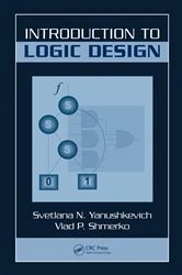 Book cover of Introduction to Logic Design by Svetlana N. Yanushkevich