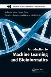 Book cover of Introduction to Machine Learning and Bioinformatics by Sushmita Mitra