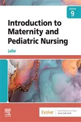 Book cover of Introduction to Maternity and Pediatric Nursing - E-Book (9th ed.) by Leifer MA, RN, CNE, Gloria