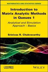 Book cover of Introduction to Matrix Analytic Methods in Queues 1 by Srinivas R. Chakravarthy