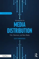 Book cover of Introduction to Media Distribution (2nd ed.) by Scott Kirkpatrick