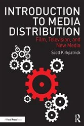 Book cover of Introduction to Media Distribution by Scott Kirkpatrick