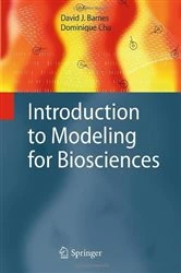 Book cover of Introduction to Modeling for Biosciences by David J. Barnes