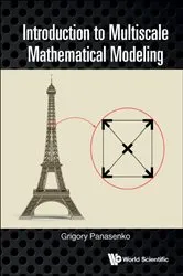 Book cover of Introduction To Multiscale Mathematical Modeling by Unknown