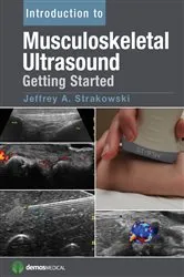Book cover of Introduction to Musculoskeletal Ultrasound by Jeffrey A. Strakowski
