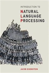 Book cover of Introduction to Natural Language Processing by Jacob Eisenstein