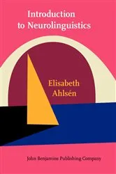 Book cover of Introduction to Neurolinguistics by Elisabeth Ahlsén