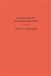 Book cover of Introduction to Non-Linear Mechanics by Unknown