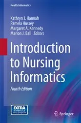 Book cover of Introduction to Nursing Informatics (4th ed.) by Kathryn J. Hannah