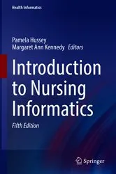 Book cover of Introduction to Nursing Informatics (5th ed.) by Pamela Hussey