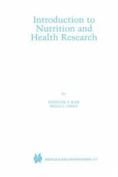 Book cover of Introduction to Nutrition and Health Research by Eunsook T. Koh