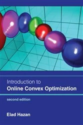 Book cover of Introduction to Online Convex Optimization, second edition by Elad Hazan