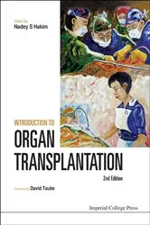 Book cover of Introduction To Organ Transplantation (2nd Edition) by Nadey S Hakim